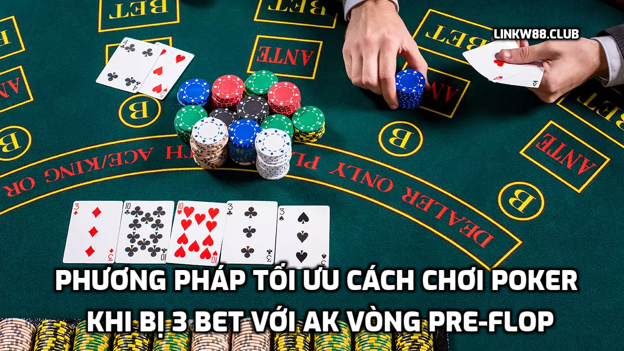 Poker khi bị 3 bet