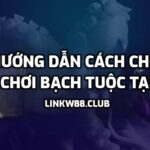 Trò chơi Bạch Tuộc tại W88