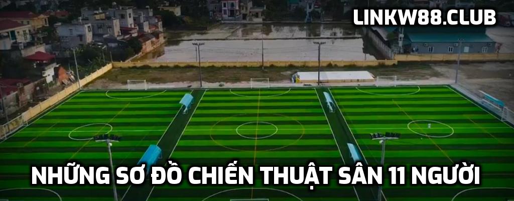 Những sơ đồ chiến thuật sân 11 người