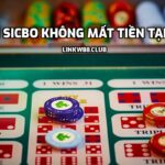 Sicbo không mất tiền tại W88