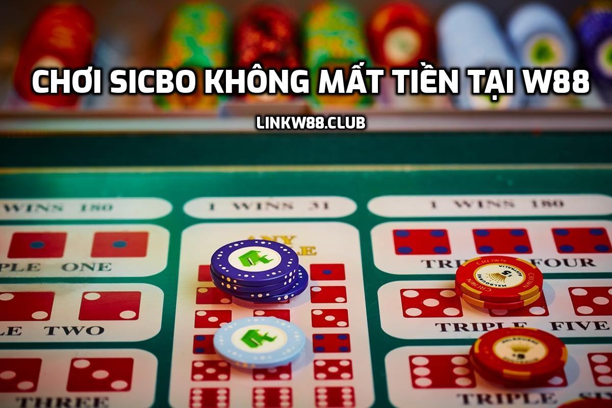 Sicbo không mất tiền tại W88