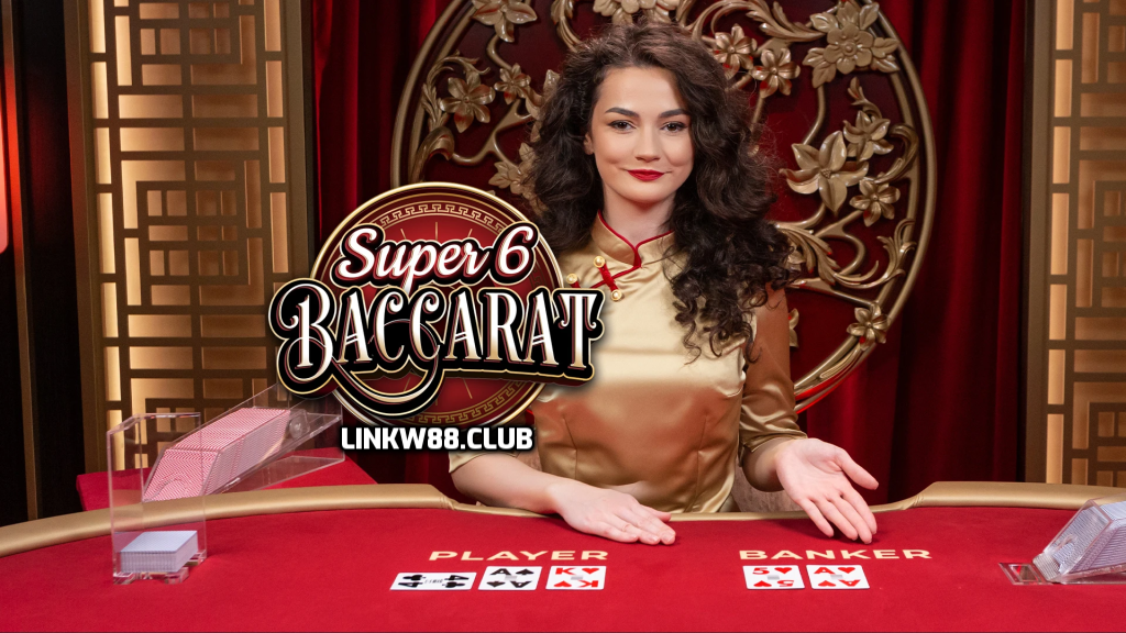 Chơi Super 6 Baccarat tại W88