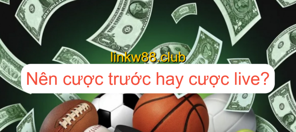 Cược trước