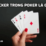 Kicker trong Poker là gì?
