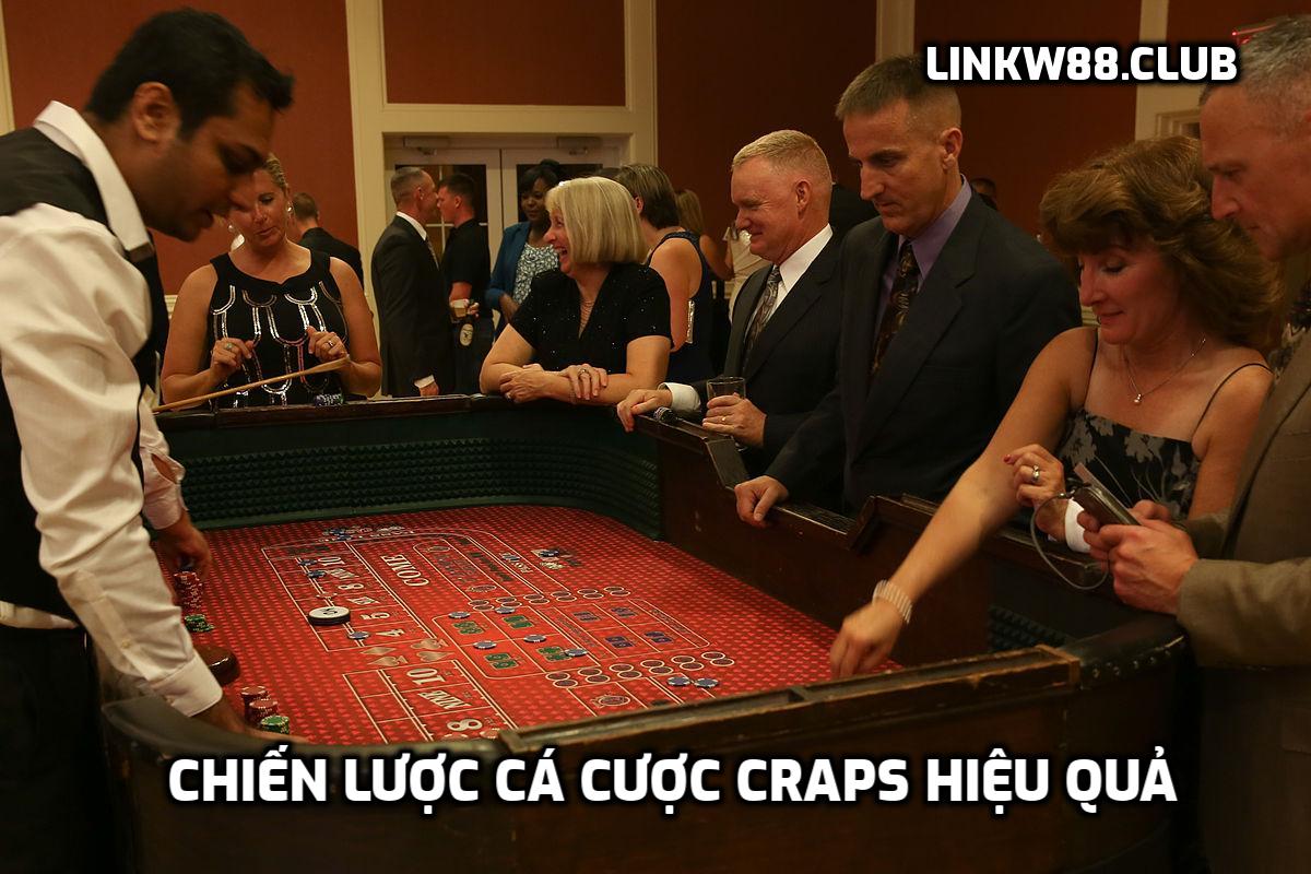 Chiến lược cá cược Craps hiệu quả