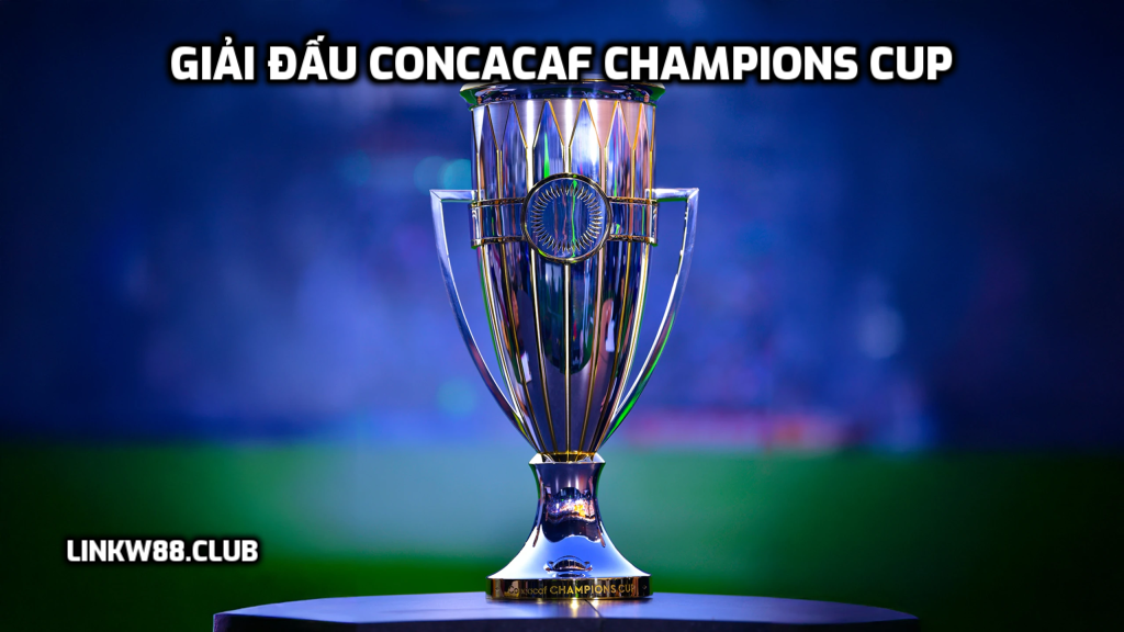 Giải Đấu CONCACAF Champions Cup