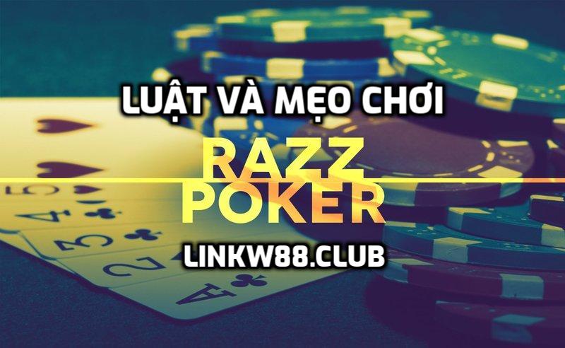 Luật và mẹo chơi Razz Poker W88