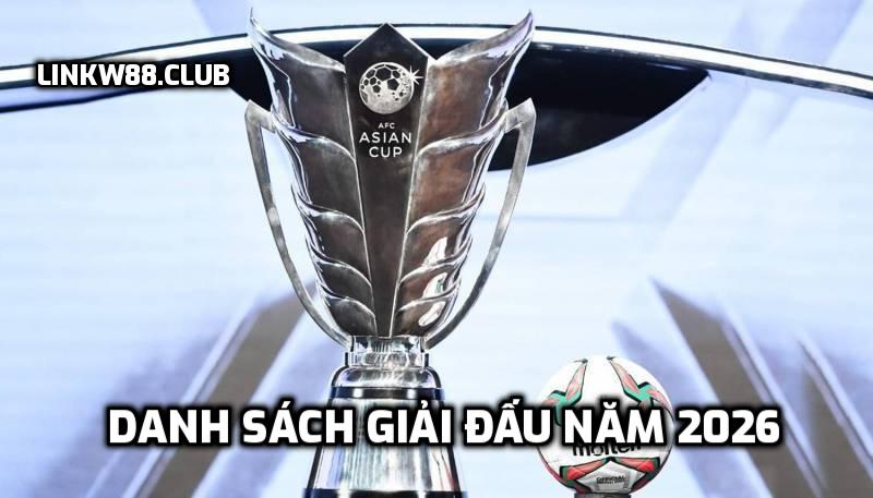 Danh sách giải đấu năm 2026