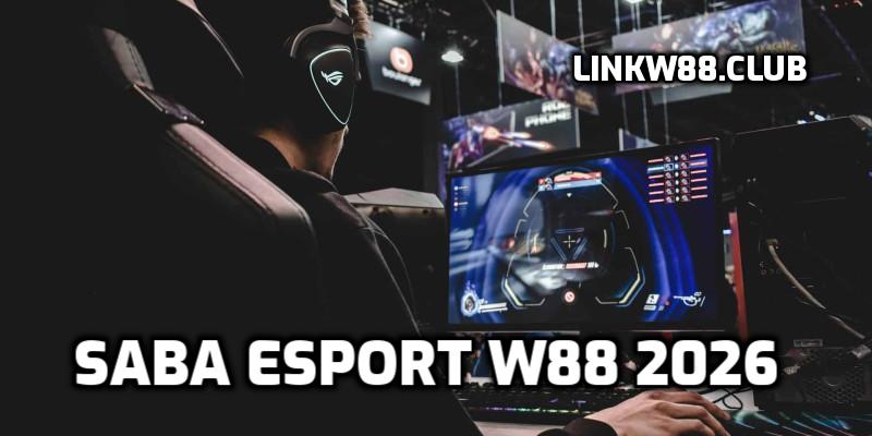 Saba Esport W88 2026